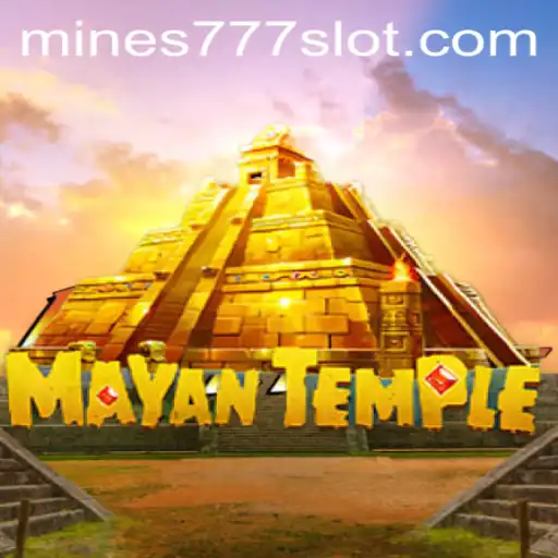 Unveiling the Mysteries of MayanTemple: A Thrilling Adventure with Mines 777